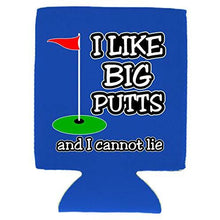 Load image into Gallery viewer, I Like Big Putts Magnetic Can Coolie
