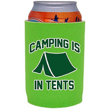 Load image into Gallery viewer, Camping is in Tents Full Bottom Can Coolie