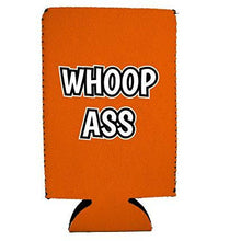 Load image into Gallery viewer, Whoop Ass 16 oz Can Coolie
