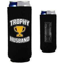 Load image into Gallery viewer, slim can magnetic koozie with trophy husband design
