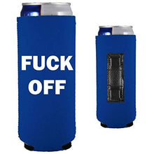 Load image into Gallery viewer, Fuck Off Magnetic Slim Can Coolie