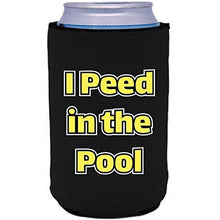 Load image into Gallery viewer, I Peed in the Pool Can Coolie