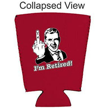 Load image into Gallery viewer, I'm Retired Pint Glass Coolie