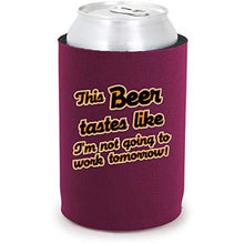 Load image into Gallery viewer, This Beer Tastes Like. Full Bottom Can Coolie