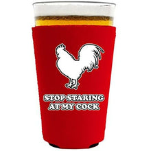 Load image into Gallery viewer, Stop Staring At My Cock Pint Glass Coolie