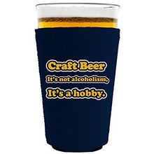Load image into Gallery viewer, Craft Beer Alcoholism Pint Glass Coolie
