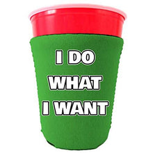 Load image into Gallery viewer, I Do What I Want Party Cup Coolie