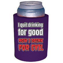 Load image into Gallery viewer, purple old school thick foam koozie with i quit drinking for good now i drink for evil design