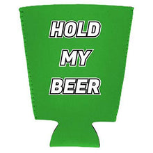 Load image into Gallery viewer, Hold My Beer Pint Glass Coolie
