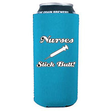 Load image into Gallery viewer, Nurses Stick Butt! 16 oz. Can Coolie