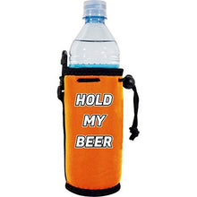 Load image into Gallery viewer, Hold My Beer Water Bottle Coolie