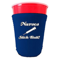 Load image into Gallery viewer, Nurses Stick Butt! Party Cup Coolie