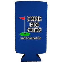 Load image into Gallery viewer, I Like Big Putts Magnetic Slim Can Coolie