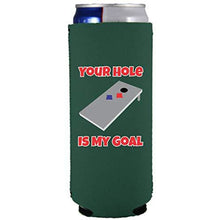 Load image into Gallery viewer, Your Hole Is My Goal Slim 12 oz Can Coolie