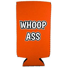 Load image into Gallery viewer, Whoop Ass Slim Can Coolie