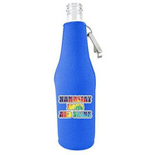 Load image into Gallery viewer, Namastay Home and Drink  Beer Bottle Coolie With Opener
