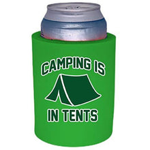 Load image into Gallery viewer, Camping is in Tents Thick Foam"Old School" Can Coolie