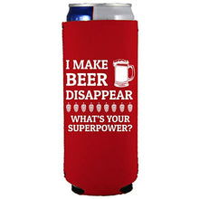 Load image into Gallery viewer, I Make Beer Disappear Slim Can Coolie