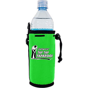 Just Tap It In. Taparoo! Water Bottle Coolie