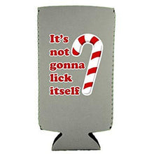 Load image into Gallery viewer, It's Not Gonna Lick Itself 12 oz Slim Can Coolie