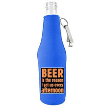 Load image into Gallery viewer, Beer is the Reason Bottle Coolie w/Opener