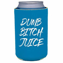 Load image into Gallery viewer, Dumb Bitch Juice Can Coolie