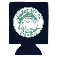 Load image into Gallery viewer, I'd Rather Be Fishing Can Coolie