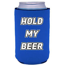 Load image into Gallery viewer, Hold My Beer Can Coolie