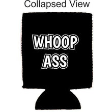 Load image into Gallery viewer, Whoop Ass Can Coolie