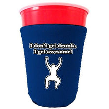 Load image into Gallery viewer, I Dont Get Drunk Party Cup Coolie
