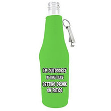 Load image into Gallery viewer, I'm Outdoorsy in that I Like Getting Drunk on Patios Zipper Beer Bottle With Opener