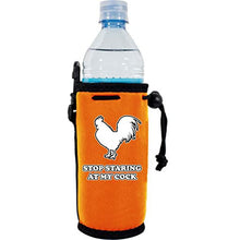 Load image into Gallery viewer, Stop Staring At My Cock Water Bottle Coolie