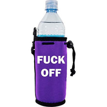 Load image into Gallery viewer, Fuck Off Water Bottle Coolie
