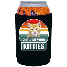 Load image into Gallery viewer, Black full bottom can Koozie with show me your kitties design