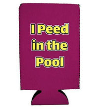 Load image into Gallery viewer, I Peed in the Pool 16 oz. Can Coolie