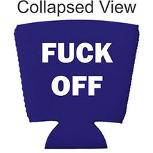 Load image into Gallery viewer, Fuck Off Solo Cup Coolie