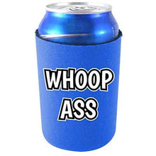 Load image into Gallery viewer, Whoop Ass Can Coolie