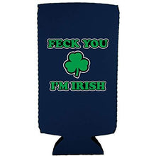 Load image into Gallery viewer, Feck You I'm Irish Slim 12 oz Can Coolie