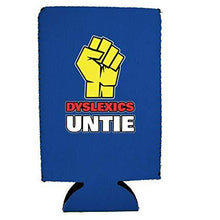 Load image into Gallery viewer, Dyslexics Untie 16 oz. Can Coolie