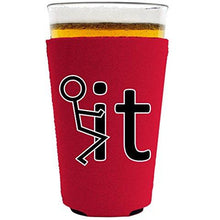 Load image into Gallery viewer, Fck It Pint Glass Koozie