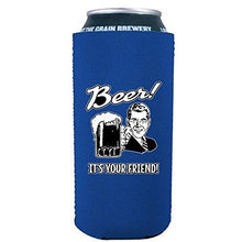 Load image into Gallery viewer, Beer! It's Your Friend! 16 oz Can Coolie