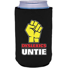 Load image into Gallery viewer, Dyslexics Untie Can Coolie