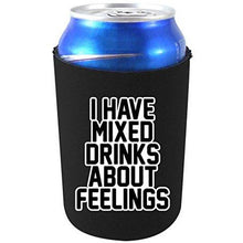 Load image into Gallery viewer, black can koozie with "i have mixed drinks about feelings" funny text design