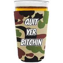 Load image into Gallery viewer, Quit Yer Bitchin Pint Glass Coolie