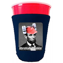 Load image into Gallery viewer, Abraham Drinkin' Funny Party Cup Coolie