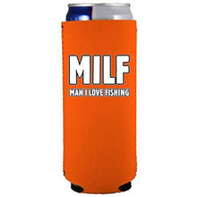Load image into Gallery viewer, Milf Man I Love Fishing Slim 12 oz Can Coolie