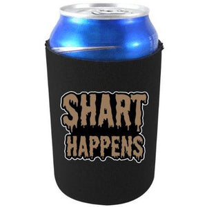 black can koozie with "shart happens" funny text design in brown