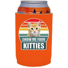Load image into Gallery viewer, Show Me Your Kitties Full Bottom Can Coolie