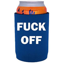 Load image into Gallery viewer, Fuck Off Full Bottom Can Coolie