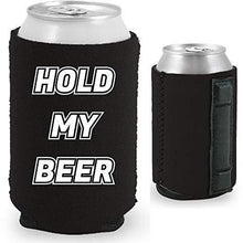 Load image into Gallery viewer, Hold My Beer Magnetic Can Coolie